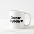 Search for happy slogan mugs Positivity