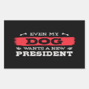 Search for my president stickers Politics