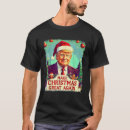 Search for santa claus ugly christmas sweater tshirts Make christmas great again