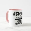Search for funny hairdresser mugs Hair salon