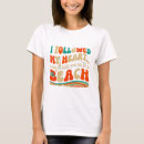 Search for follow me tshirts Ocean