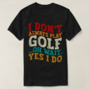 Search for golf mom tshirts Golfer