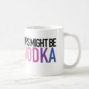 Search for vodka mugs Cute