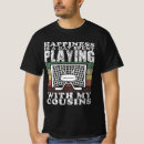 Search for funny cousin tshirts Humour