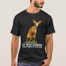 Search for deer meat tshirts Apparel