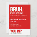 Search for teen birthday invitations Bruh