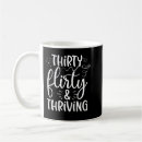 Search for flirty mugs Thirty