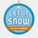 Search for hawaiian christmas tree decorations Vacation