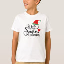 Search for dear santa i can explain tshirts Typography