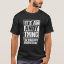 Search for andy tshirts Understand