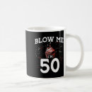 Search for blow me mugs Funny
