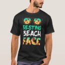 Search for tree face tshirts Beach