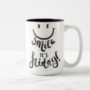 Search for its friday mugs Happy