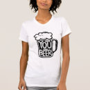 Search for wish you were beer tshirts Funny
