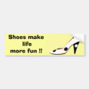 Search for shoe bumper stickers Humour