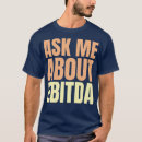 Search for ebitda tshirts Funny