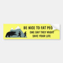 Search for dieting bumper stickers Fat