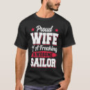 Search for navy wife tshirts Sailor