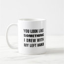 Search for drew mugs Funny