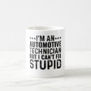 Search for automotive coffee mugs Humour