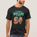 Search for 9 year old birthday tshirts Baller