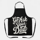 Search for ask your father aprons Mum