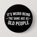 Search for aging saying badges Same