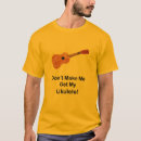 Search for ukelele tshirts Design