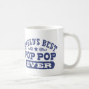 Search for worlds best pop pop mugs Birthday