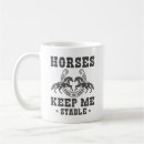 Search for stable mugs Horses keep me stable