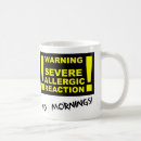 Search for allergic mugs Allergic to mornings