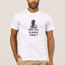 Search for why are they tshirts Modern