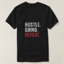 Search for hustle grind tshirts Workout