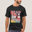 Search for 60s tshirts Costume