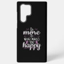 Search for motivational samsung cases For her