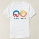 Search for hate obama tshirts Hope