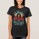 Search for buy houses tshirts Realtor