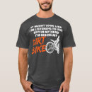 Search for funny dirt bike tshirts Supermoto