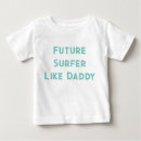 Search for for surfers baby shirts For kids