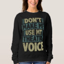 Search for theatre hoodies Use