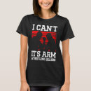 Search for arm tshirts Wrestling