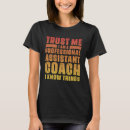 Search for assistant coach tshirts Cool