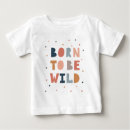 Search for born to be wild tshirts Cute