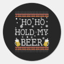 Search for hold my beer stickers Drinking