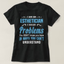 Search for esthetician tshirts Job
