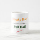 Search for half empty or half full mugs Humourous
