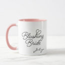 Search for blushing bride mugs Elegant