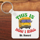 Search for funny school key rings School bus driver