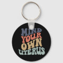 Search for womens rights key rings My body my choice