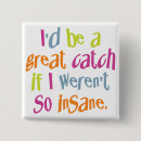 Search for insanity badges Humour